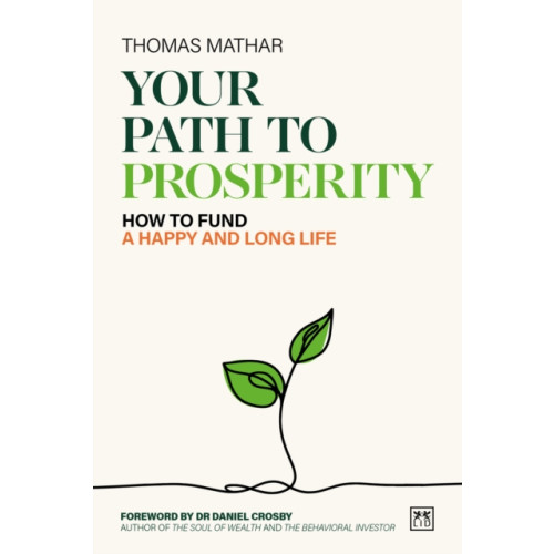 LID Publishing Your Path to Prosperity (häftad, eng)