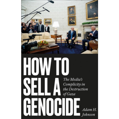 Pluto Press How to Sell a Genocide (häftad, eng)
