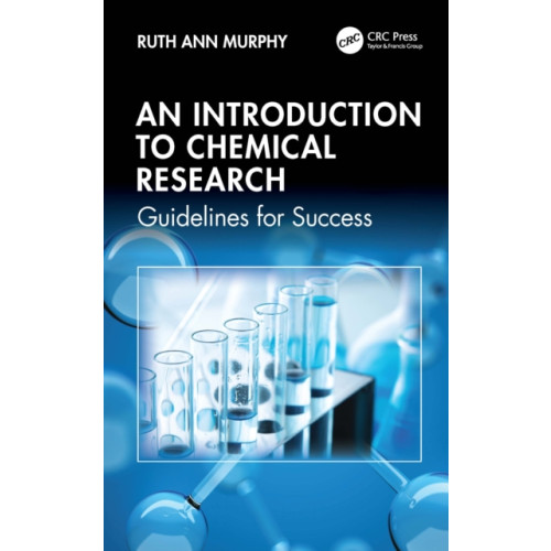Taylor & francis ltd An Introduction to Chemical Research (häftad, eng)