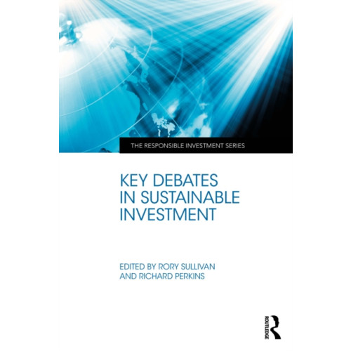Taylor & francis ltd Key Debates in Sustainable Investment (häftad, eng)