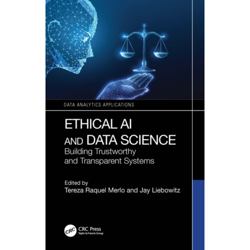 Taylor & francis ltd Ethical AI and Data Science (häftad, eng)