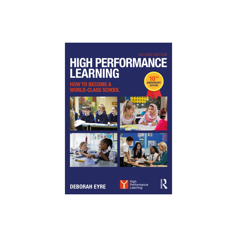 Produktbild för High Performance Learning: How to Become a World-Class School (häftad, eng)