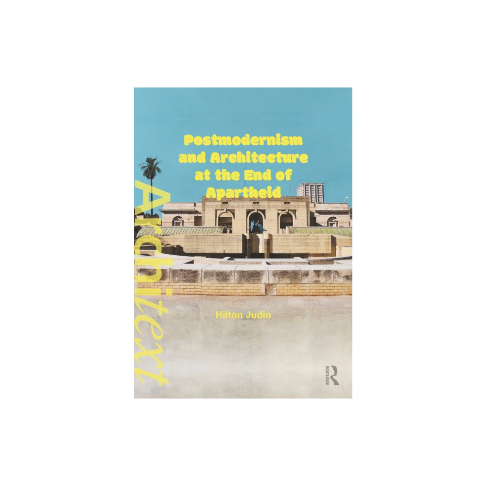 Produktbild för Postmodernism and Architecture at the End of Apartheid (häftad, eng)