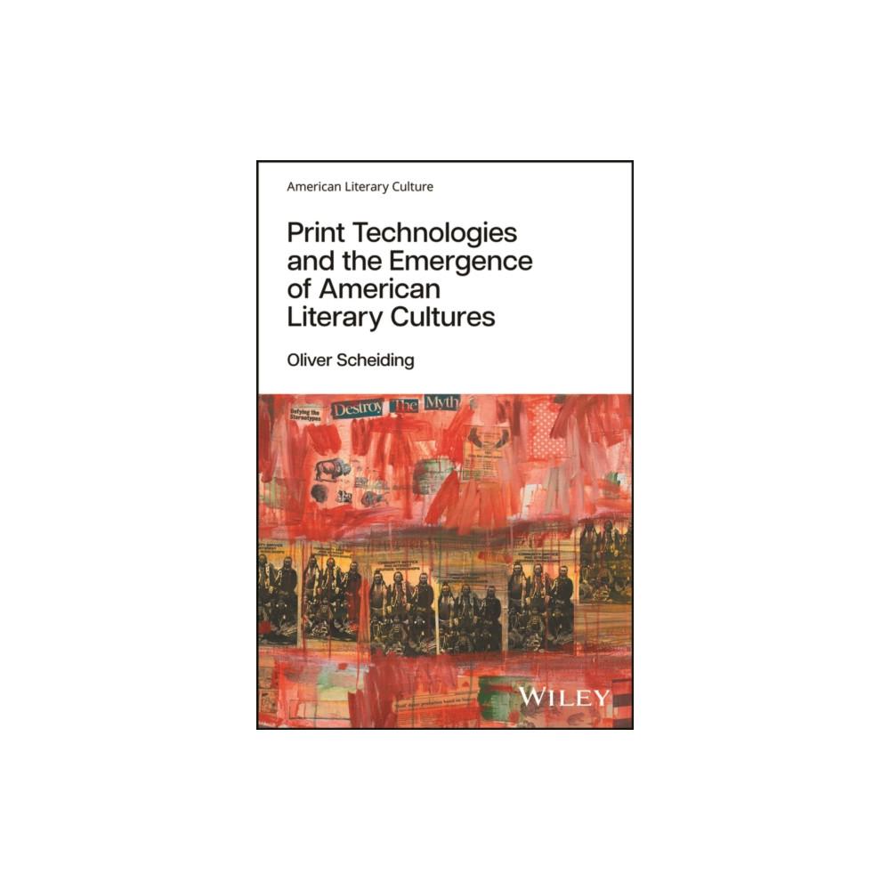 Produktbild för Print Technologies and the Emergence of American Literary Cultures (häftad, eng)