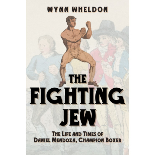 Amberley Publishing The Fighting Jew (häftad, eng)