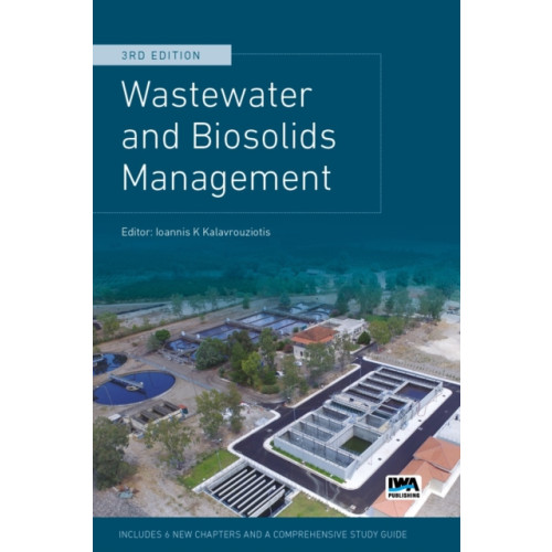 IWA Publishing Wastewater and Biosolids Management (häftad, eng)