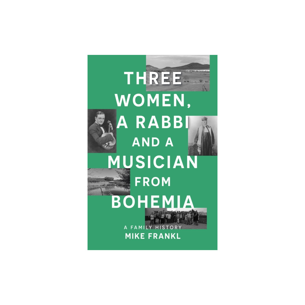 Produktbild för Three Women, a Rabbi and a Musician from Bohemia (häftad, eng)