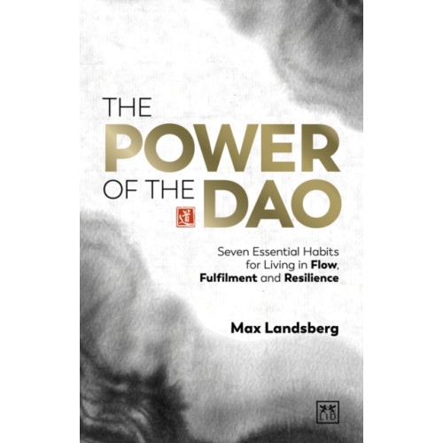LID Publishing The Power of the Dao (häftad, eng)