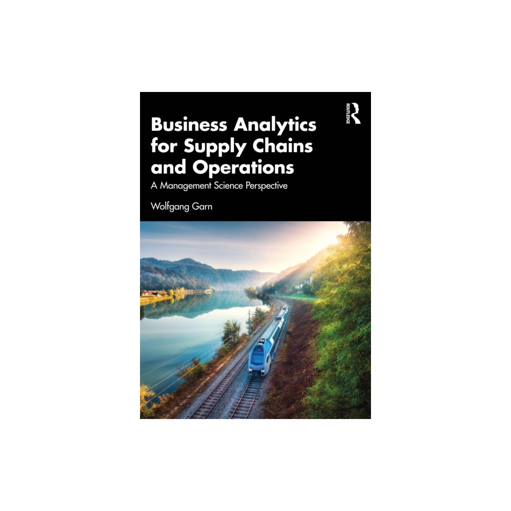 Produktbild för Business Analytics for Supply Chains and Operations (häftad, eng)