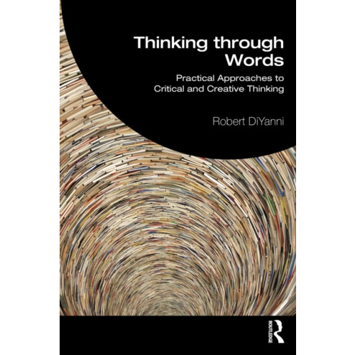 Taylor & francis ltd Thinking through Words (häftad, eng)