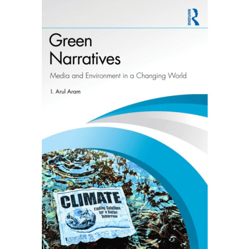 Taylor & francis ltd Green Narratives (häftad, eng)