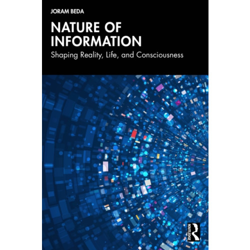 Taylor & francis ltd Nature of Information (häftad, eng)