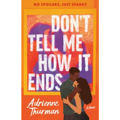 Random House USA Inc Don't Tell Me How It Ends (häftad, eng)