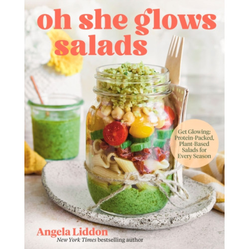 Prentice Hall Press Oh She Glows Salads (inbunden, eng)