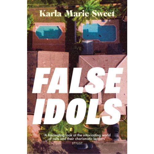 Headline Publishing Group False Idols (häftad, eng)