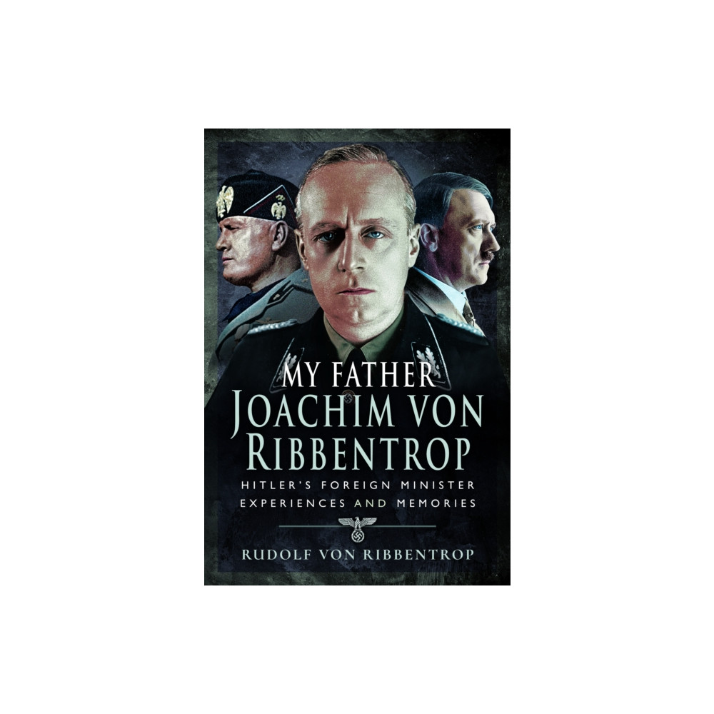 Produktbild för My Father Joachim von Ribbentrop (häftad, eng)