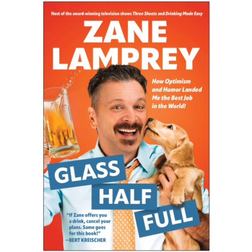BenBella Books Glass Half Full (inbunden, eng)