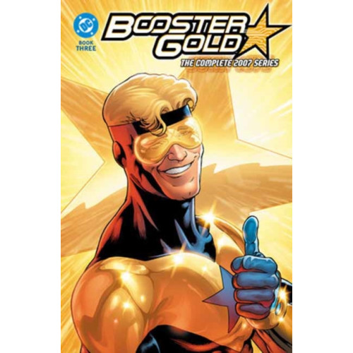 DC Comics Booster Gold: The Complete 2007 Series Book Three (häftad, eng)