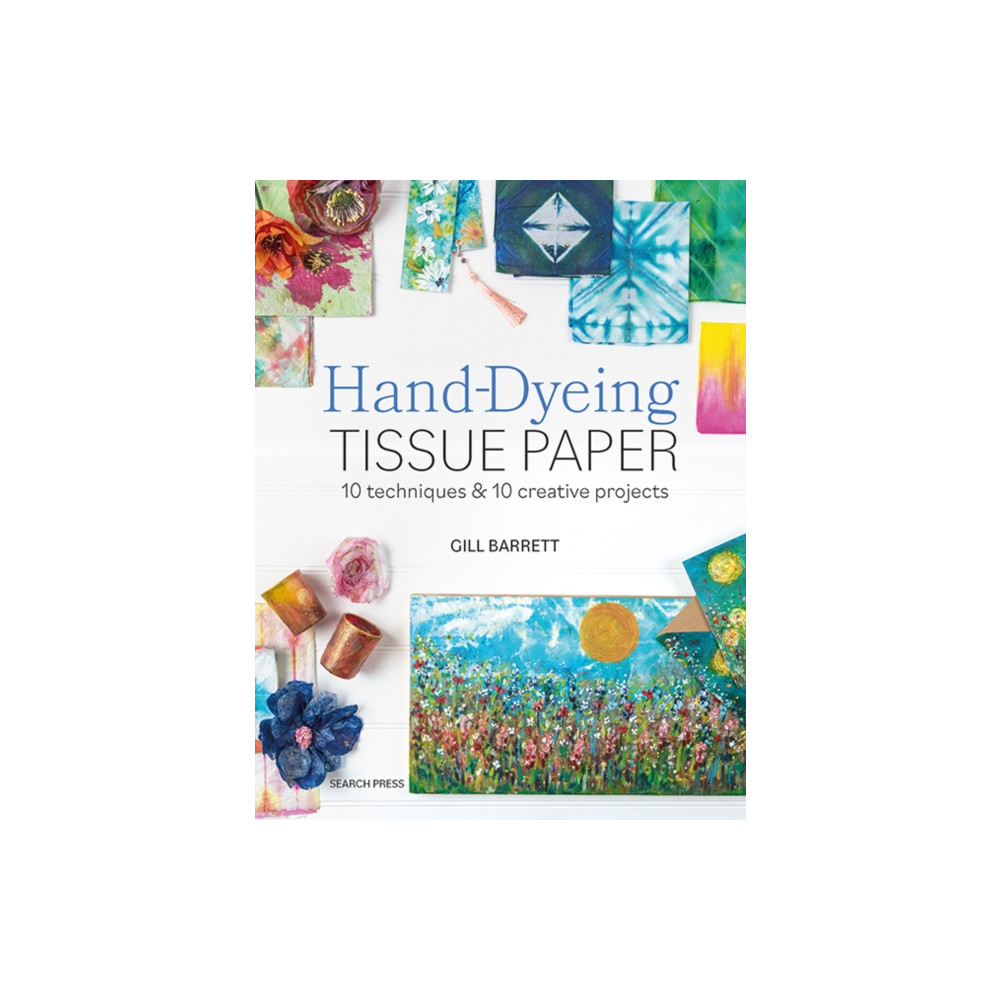 Produktbild för Hand-Dyeing Tissue Paper (häftad, eng)
