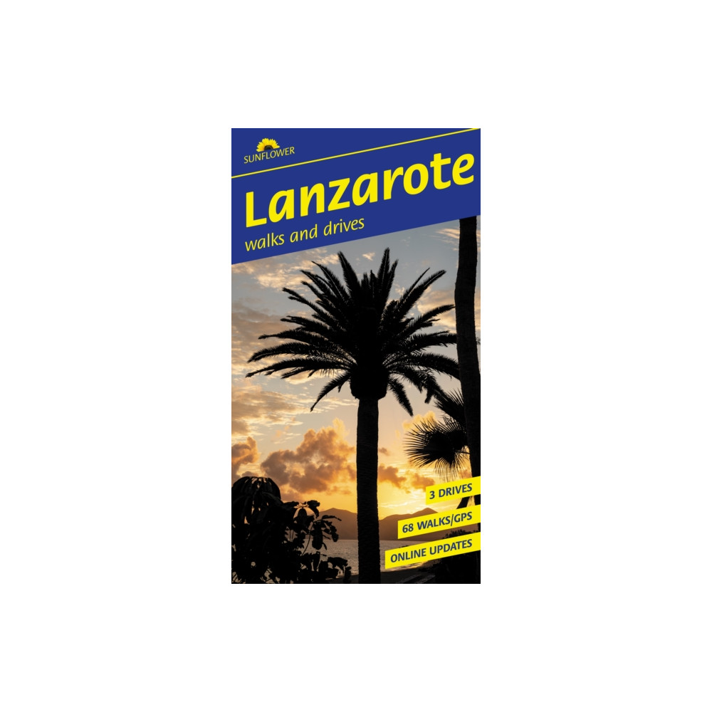 Produktbild för Lanzarote Sunflower Walking Guide (häftad, eng)