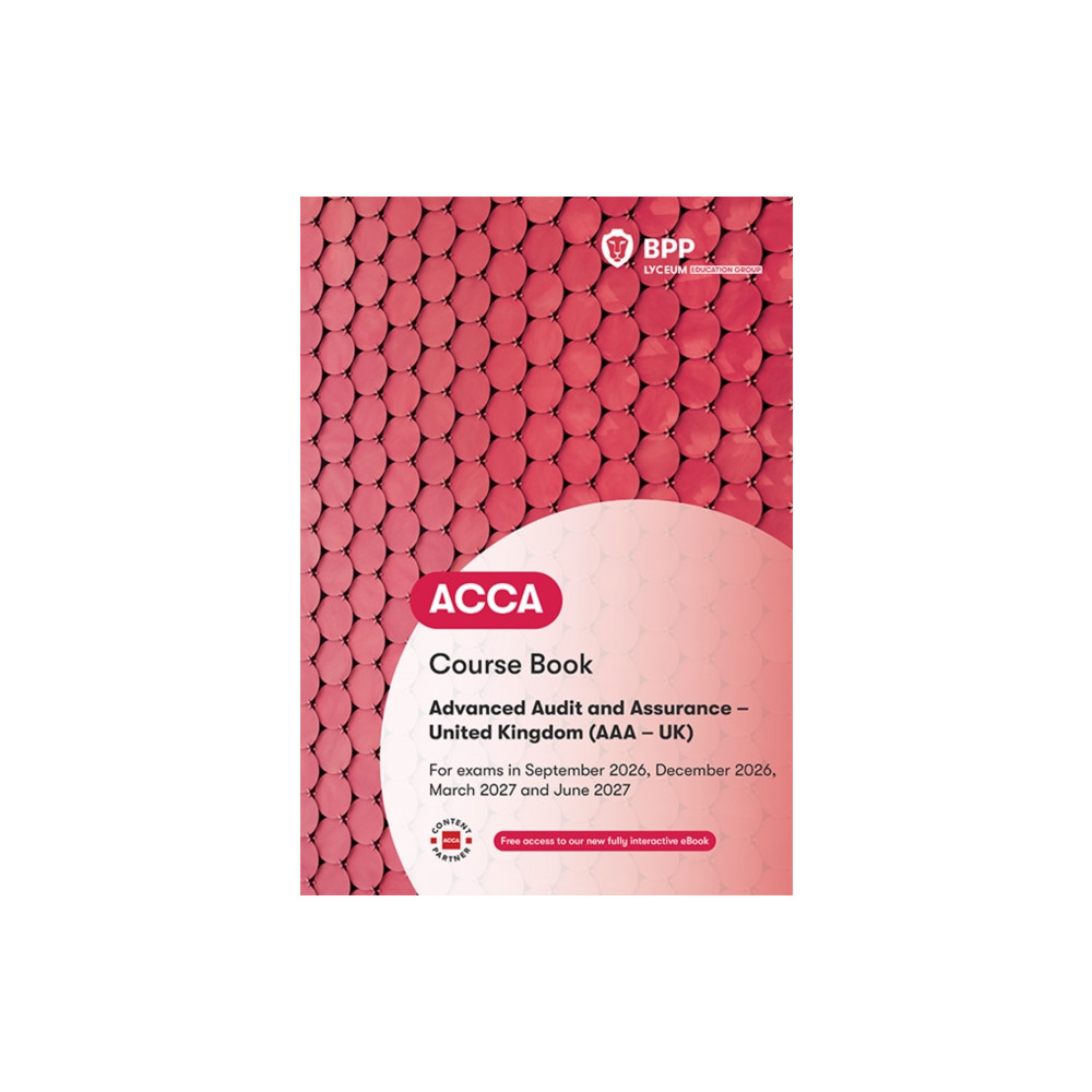 Produktbild för ACCA Advanced Audit and Assurance (UK) (häftad, eng)