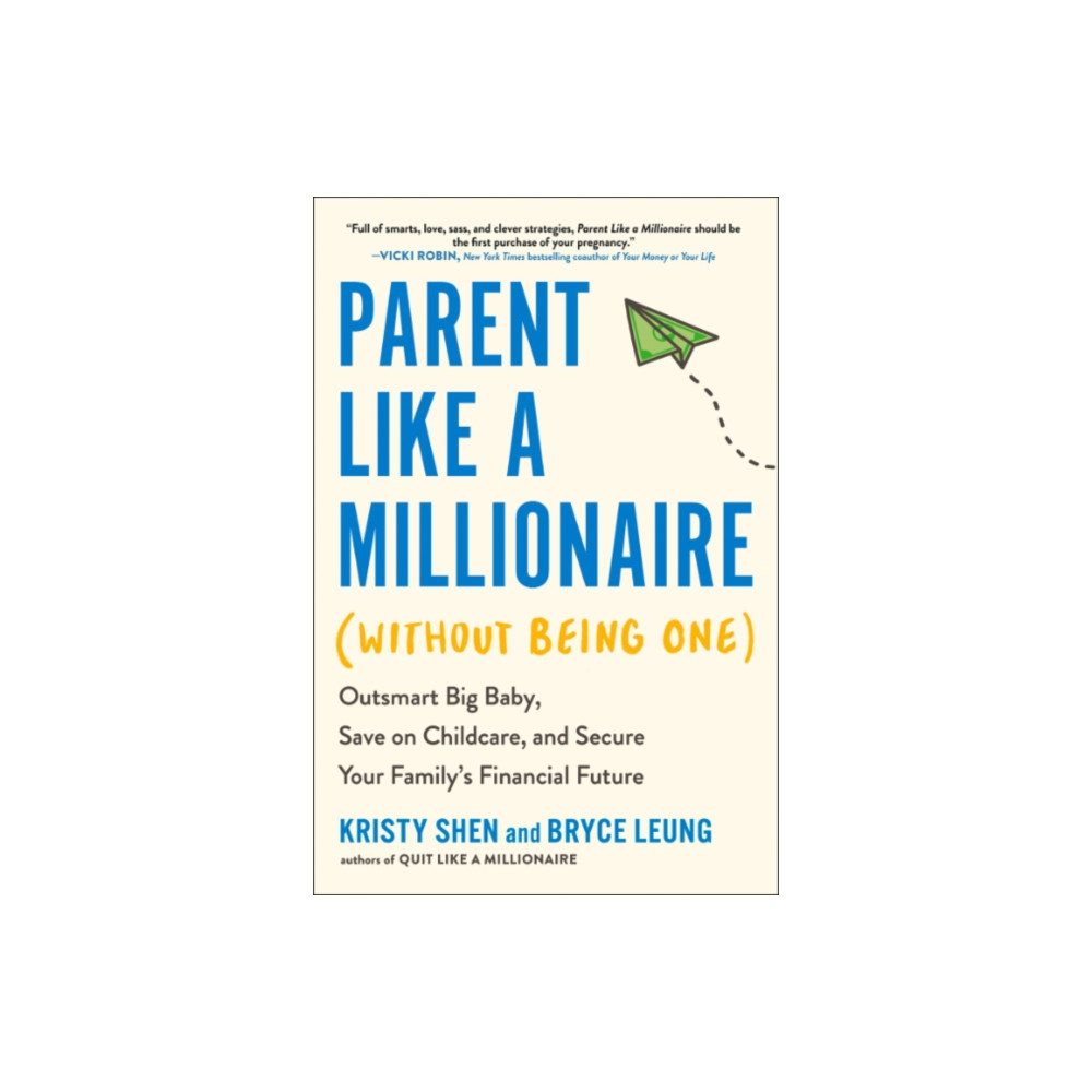 Produktbild för Parent Like a Millionaire (without Being One) (häftad, eng)