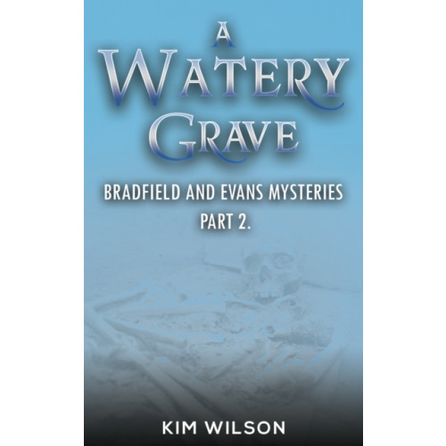 Austin Macauley Publishers A Watery Grave (häftad, eng)