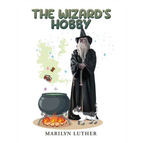 Austin Macauley Publishers The Wizard's Hobby (häftad, eng)