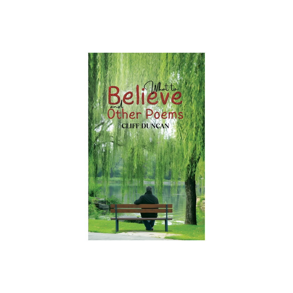 Produktbild för What to Believe and Other Poems (häftad, eng)
