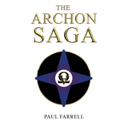 Austin Macauley Publishers The Archon Saga (häftad, eng)