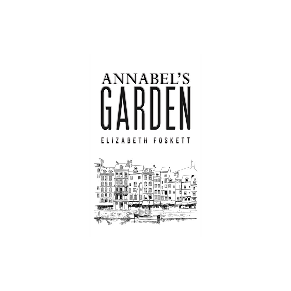 Produktbild för Annabel's Garden (häftad, eng)