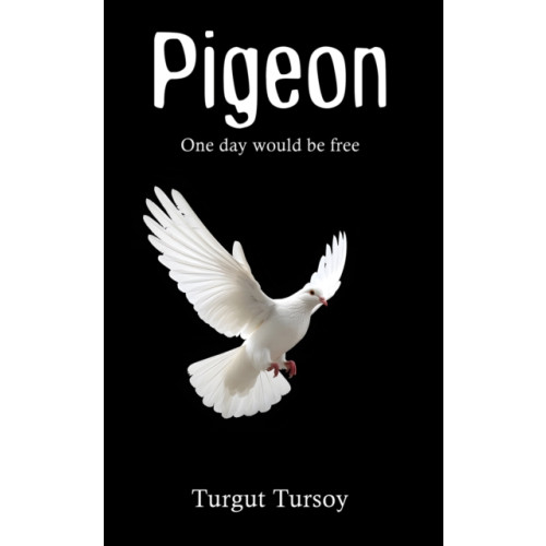 Austin Macauley Publishers Pigeon (häftad, eng)