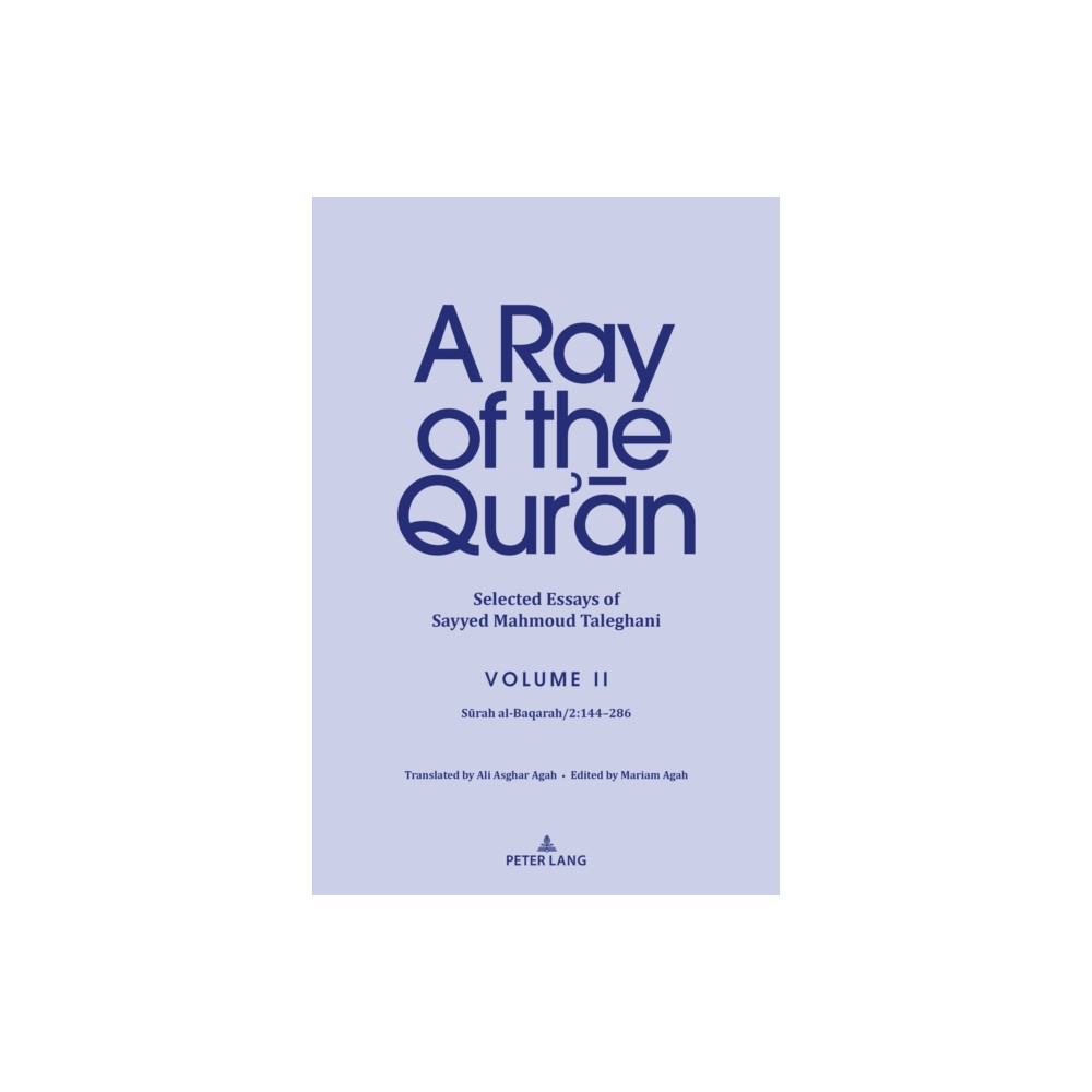 Produktbild för A Ray of the Qur’an: Selected Essays of Sayyed Mahmoud Taleghani Volume II (inbunden, eng)
