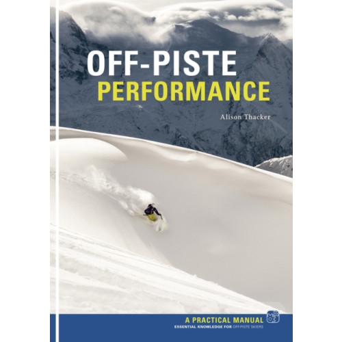 Pesda Press Off Piste Performance (häftad, eng)