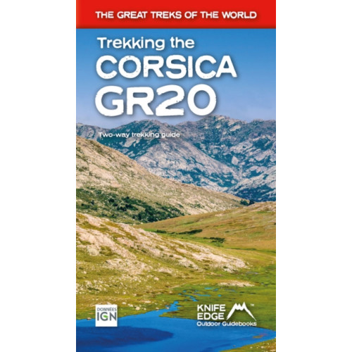 Knife Edge Outdoor Limited Trekking the Corsica GR20 (häftad, eng)