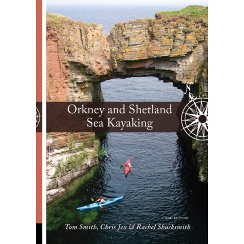 Pesda Press Orkney and Shetland Sea Kayaking (häftad, eng)