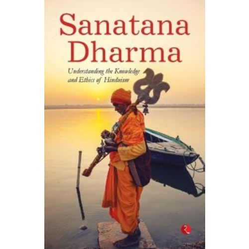 Rupa Publications India Pvt. Ltd Sanatana Dharma (häftad, eng)