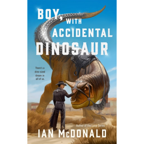 Tor Publishing Group Boy, with Accidental Dinosaur (häftad, eng)