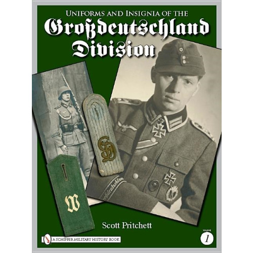 Scott Pritchett Uniforms and insignia of the grossdeutschland division (inbunden, eng)