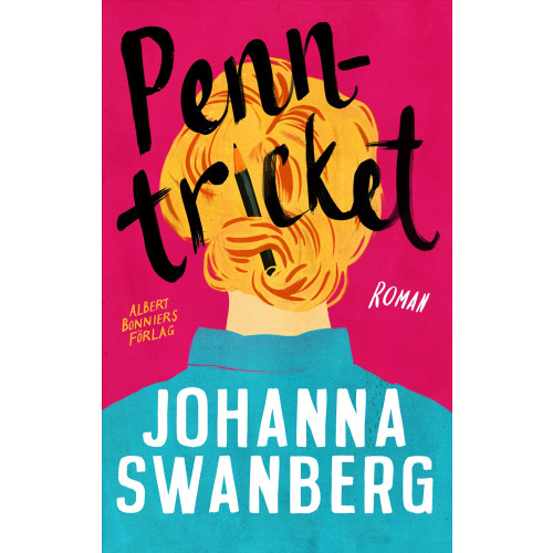 Johanna Swanberg Penntricket (inbunden)