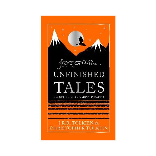 J. R. R. Tolkien Unfinished Tales (inbunden, eng)