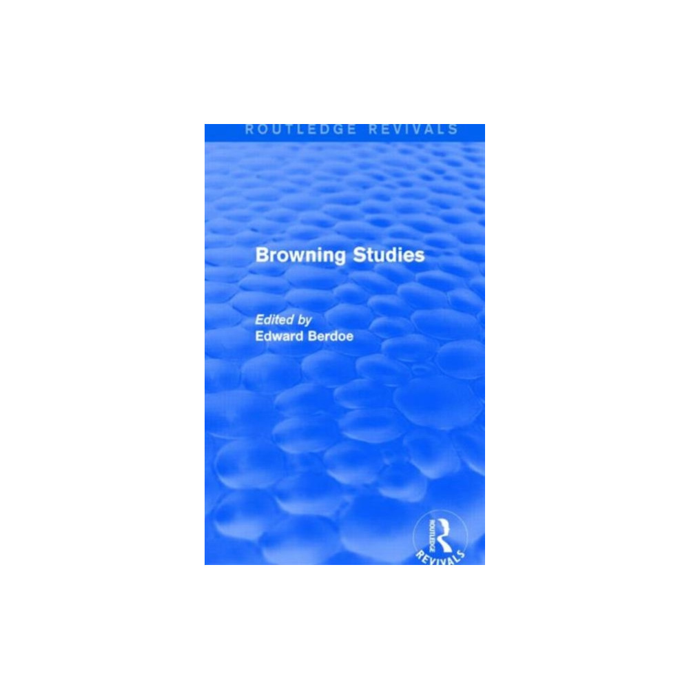 Produktbild för Browning Studies (Routledge Revivals) (inbunden, eng)