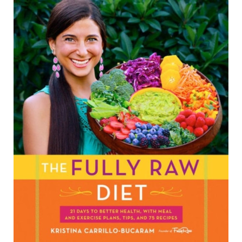 Harpercollins publishers inc The Fully Raw Diet (häftad, eng)