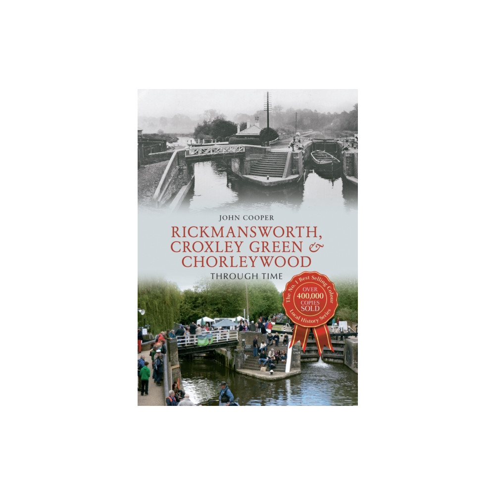 Produktbild för Rickmansworth, Croxley Green & Chorleywood Through Time (häftad, eng)