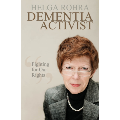 Jessica kingsley publishers Dementia Activist (häftad, eng)