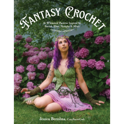 Page Street Publishing Co. Fantasy Crochet (häftad, eng)