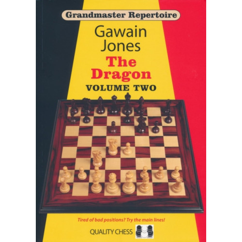 Quality Chess UK LLP Grandmaster Repertoire - The Dragon Volume Two (inbunden, eng)