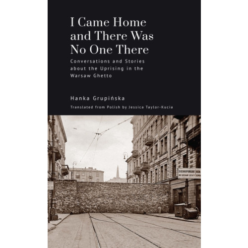Academic Studies Press I Came Home and There Was No One There (inbunden, eng)