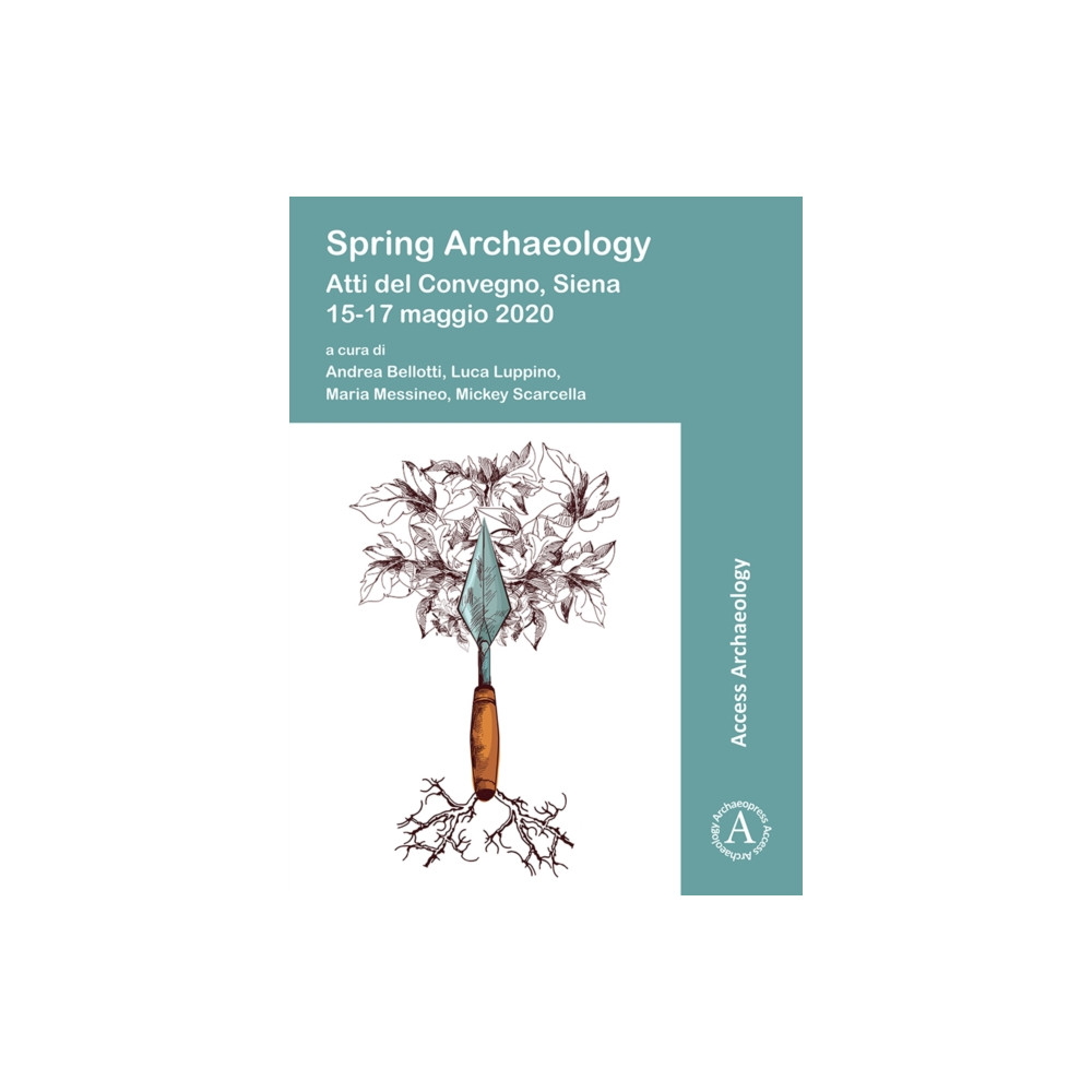 Produktbild för Spring Archaeology: Atti del Convegno, Siena, 15-17 maggio 2020 (häftad, ita)