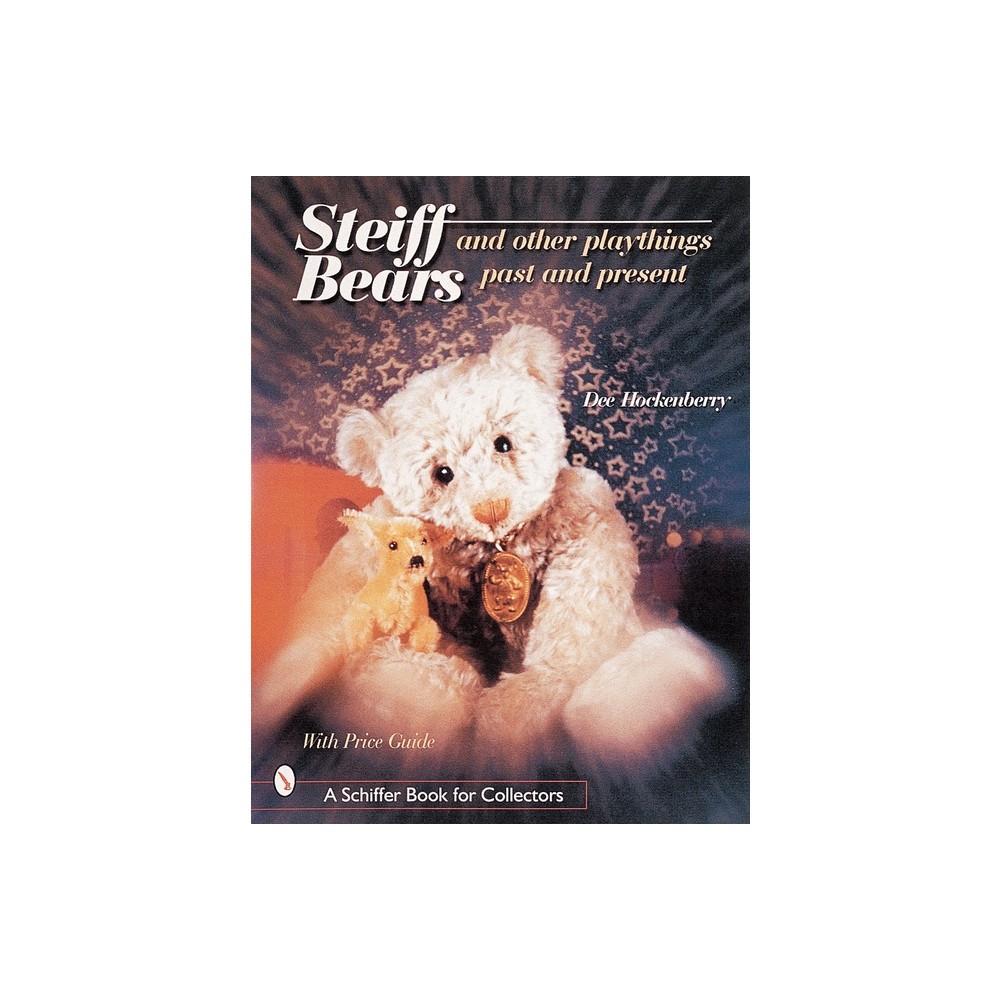 Produktbild för Steiff® Bears And Other Playthings Past And Present (inbunden, eng)